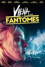 Watch Viena and the Fantomes 123MovieFree
