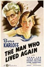 Watch The Man Who Lived Again 123moviesfree