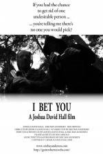 Watch I Bet You 123MovieFree