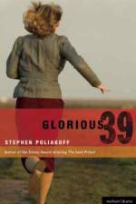 Watch Glorious 39 123MovieFree