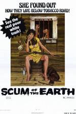 Watch Scum of the Earth 123MovieFree