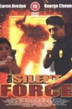 Watch The Silent Force 123MovieFree
