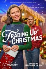 Watch Trading Up Christmas 123moviesfree