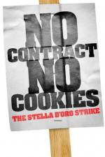 Watch No Contract No Cookies The Stella D'Oro Strike 123MovieFree