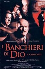 Watch The Bankers of God: The Calvi Affair 123MovieFree