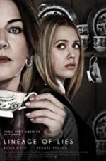 Watch Lineage of Lies 123moviesfree