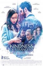 Watch The Kindness of Strangers 123MovieFree