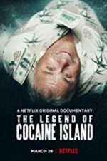 Watch The Legend of Cocaine Island 123moviesfree