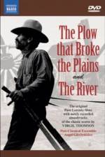 Watch The Plow That Broke the Plains 123MovieFree
