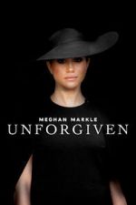 Watch Meghan Markle: Unforgiven 123moviesfree