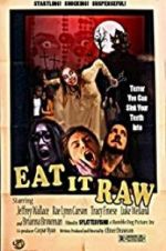 Watch Eat It Raw 123MoviesFree