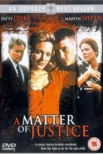 Watch A Matter of Justice 123MovieFree