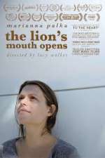 Watch The Lion's Mouth Opens 123MovieFree