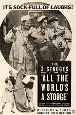 Watch All the World\'s a Stooge (Short 1941) 123MovieFree