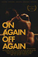 Watch On Again Off Again 123MovieFree
