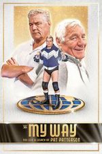 Watch My Way: The Life and Legacy of Pat Patterson 123moviesfree