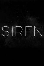 Watch Siren 123MovieFree