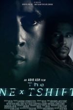 Watch The Next Shift 123moviesfree