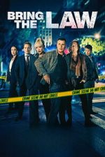 Watch Bring the Law 123MovieFree