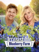 Watch The Irresistible Blueberry Farm 123MovieFree