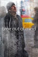 Watch Time Out of Mind 123moviesfree