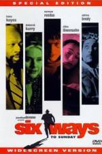 Watch Six Ways to Sunday 123MovieFree