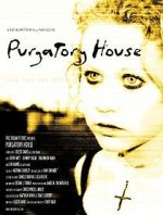 Watch Purgatory House 123moviesfree