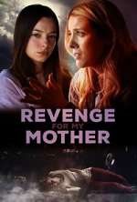 Watch Revenge for My Mother 123moviesfree