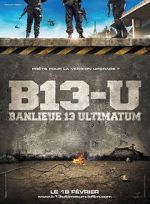 Watch District 13: Ultimatum 123MovieFree