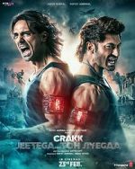 Watch Crakk: Jeetega... Toh Jiyegaa 123MovieFree
