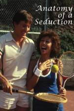 Watch Anatomy of a Seduction 123MovieFree
