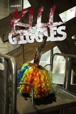 Watch Kill Giggles 123moviesfree