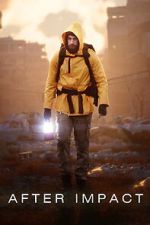 Watch After Impact 123moviesfree