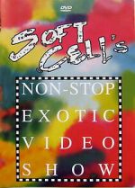Watch Soft Cell - Soft Cell\'s Non-Stop Exotic Video Show 123moviesfree