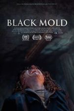 Watch Black Mold 123MovieFree