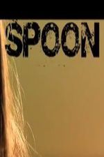 Watch Spoon 123MovieFree