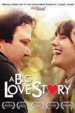 Watch A Big Love Story 123MovieFree