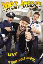 Watch Maz Jobrani: Brown & Friendly 123MovieFree