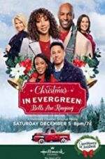 Watch Christmas in Evergreen: Bells Are Ringing 123moviesfree