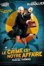 Watch Le crime est notre affaire 123MoviesFree