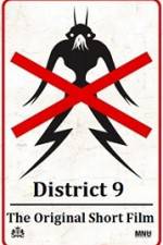 Watch District 9 The Original Short Film 123MovieFree