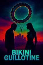 Watch Bikini Guillotine 123MoviesFree