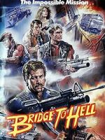 Watch Bridge to Hell 123MovieFree