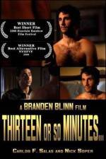 Watch Thirteen or So Minutes 123MovieFree