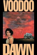 Watch Voodoo Dawn 123moviesfree