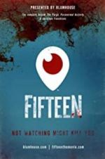 Watch Fifteen 123MovieFree