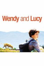 Watch Wendy and Lucy 123moviesfree