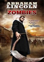 Watch Abraham Lincoln vs. Zombies 123MovieFree