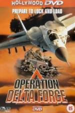 Watch Operation Delta Force 123MovieFree