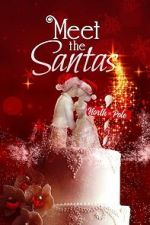 Watch Meet The Santas 123moviesfree